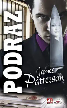 Podraz - James Patterson /bazarové zboží/