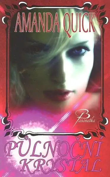 Půlnoční krystal - Amanda Quick /bazarové zboží/