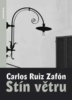 Stín větru - Carlos Ruiz Zafón /bazarové zboží/