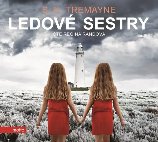 Ledové sestry - S.K. Tremayne - CD Audiokniha