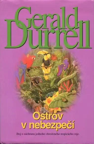 Ostrov v nebezpečí - Gerald Durrell