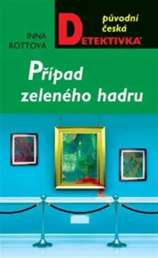 Případ zeleného hadru - Inna Rottová