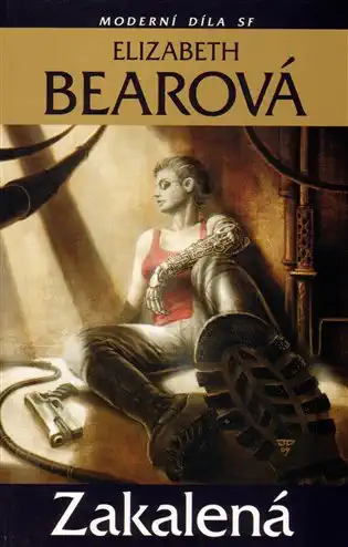 Zakalená - Elizabeth Bearová