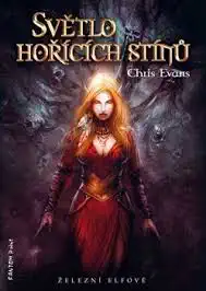 Světlo hořících stínů - Chris Evans