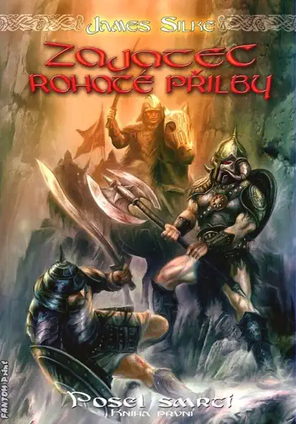 Zajatec rohaté přilby - kniha první - James Silke