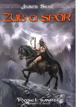 Zub a spár - kniha třetí - James Silke