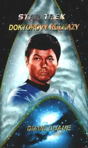 Star Trek - Doktorovy rozkazy - Diane Duane