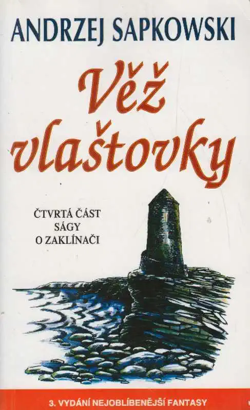 Věž vlaštovky - Andrzej Sapkowski /bazarové zboží/