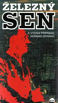 Železný sen - Norman Spinrad