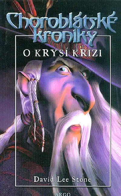 Choroblátské kroniky - O krysí krizi - David Lee Stone