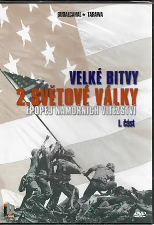 Velké bitvy 2. světové války: Epopej námořních vítězství 1. část ( plast ) DVD