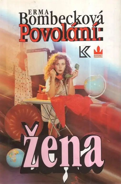 Povolání: Žena - Erma Bombecková /bazarové zboží/