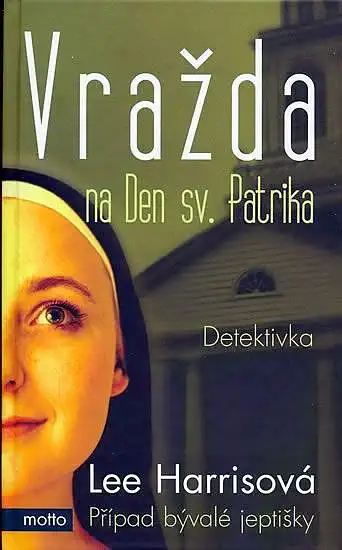Vražda na Den sv. Patrika - Lee Harrisová /bazarové zboží/