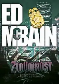 Zlovolnost - Ed McBain