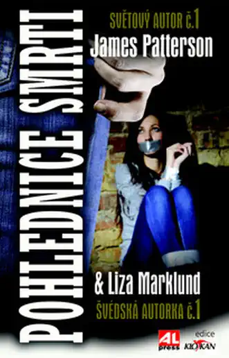 Pohlednice smrti - James Patterson & Liza Marklund