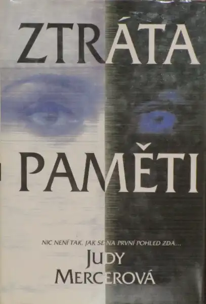 Ztráta paměti - Judy Mercerová /bazarové zboží/