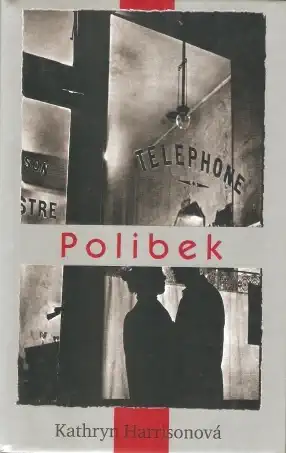 Polibek - Kathryn Harrisonová /bazarové zboží/