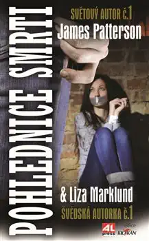 Pohlednice smrti - James Patterson & Liza Marklund /brožovaná/