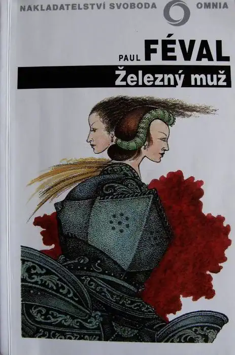 Železný muž - Paul Féval /bazarové zboží/