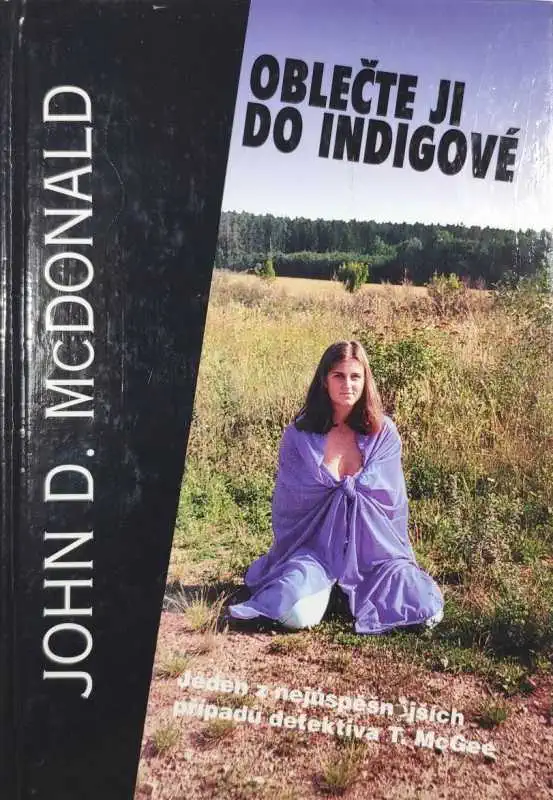 Oblečte ji do indigové - John D. McDonald /bazarové zboží/