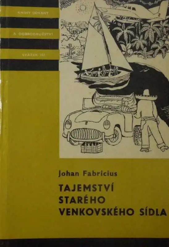 Tajemství starého venkovského sídla - Johan Fabricius /bazarové zboží/