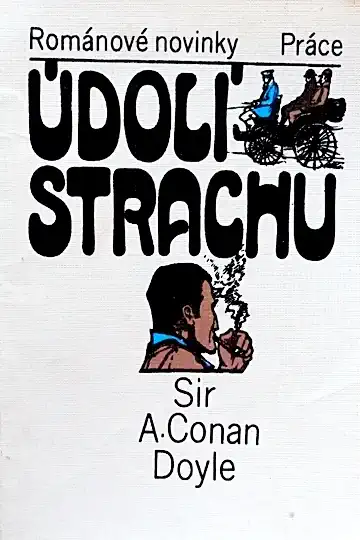 Údolí strachu - Sir A. Conan Doyle /bazarové zboží/