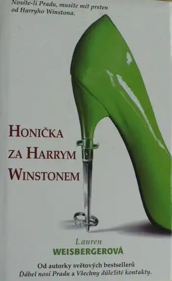 Honička za Harrym Winstonem - Lauren Weisbergerová /bazarové zboží/