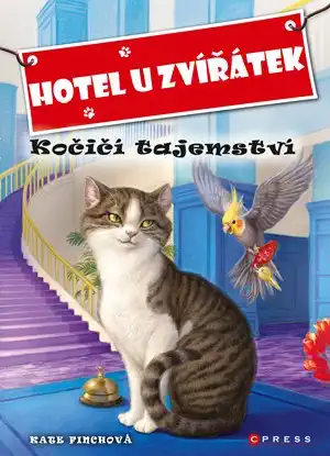 Hotel u Zvířátek - Kočičí tajemství - Kate Finchová