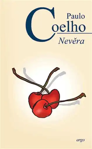 Nevěra - Paulo Coelho /bazarové zboží/