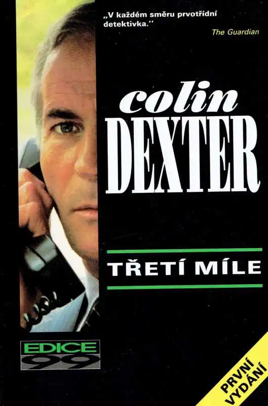 Třetí míle - Colin Dexter /bazarové zboží/