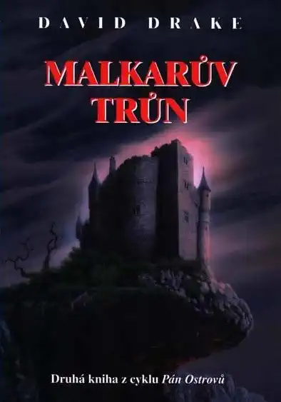 Malkarův trůn - David Drake /brožovaná/ /bazarové zboží/
