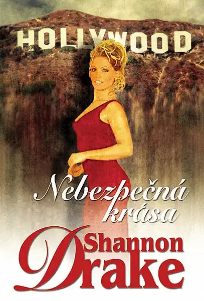 Nebezpečná krása - Shannon Drake /pevná/ /bazarové zboží/