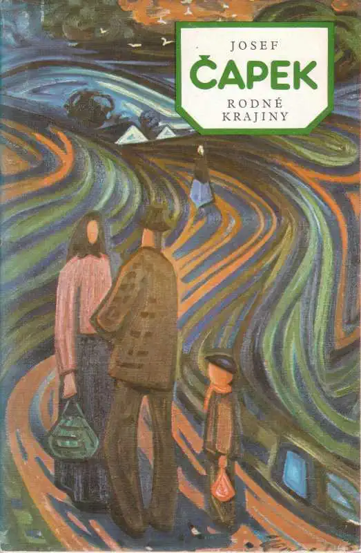 Rodné krajiny - Josef Čapek /bazarové zboží/