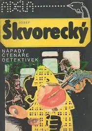 Nápady čtenáře detektivek - Josef Škvorecký /bazarové zboží/