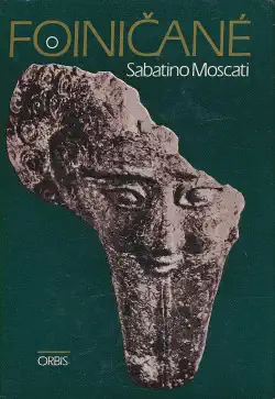 Foiničané - Sabatino Moscati /bazarové zboží/