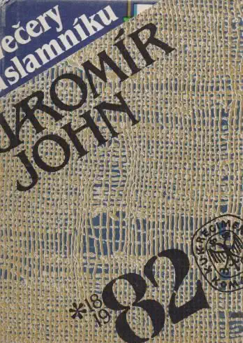 Večery na slamníku - Jaromír John /bazarové zboží/