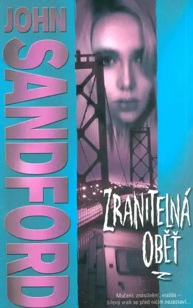 Zranitelná oběť - John Sandford /pevná vazba/