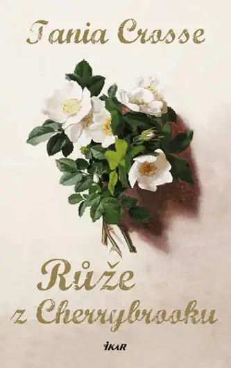Růže z Cherrybrooku - Tania Crosse