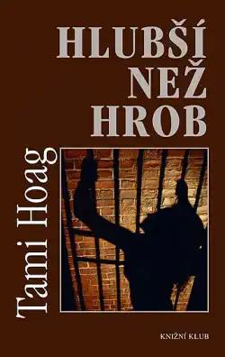 Hlubší než hrob - Tami Hoag