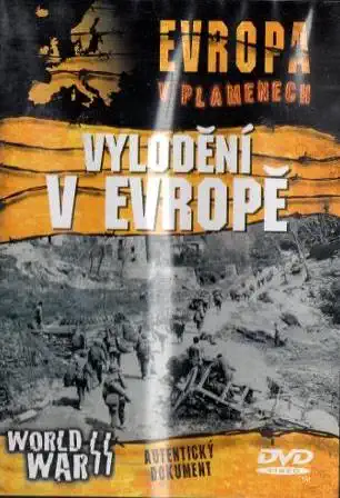 Evropa v plamenech - Vylodění v Evropě - DVD /plast/