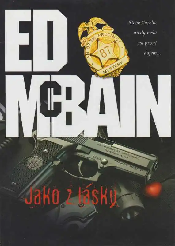 Jako z lásky - Ed McBain /bazarové zboží/