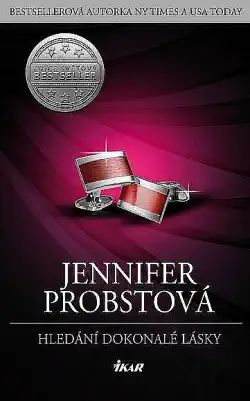 Hledání dokonalé lásky - Jennifer Probstová