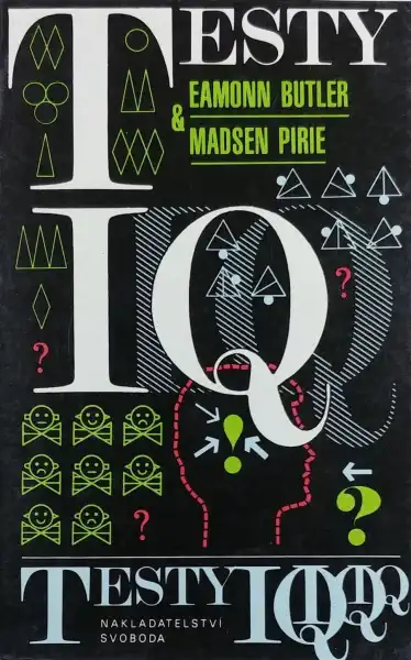 Testy IQ - Eamonn Butler & Madsen Pirie /bazarové zboží/