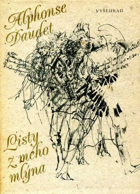 Listy z mého mlýna - Alphonse Daudet /bazarové zboží/
