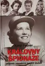 Královny špionáže - Karel Pacner /bazarové zboží/