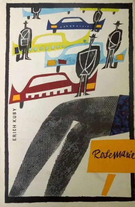 Rosemarie - Erich Kuby /bazarové zboží/
