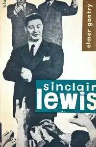Elmer Gantry - Sinclair Lewis /bazarové zboží/