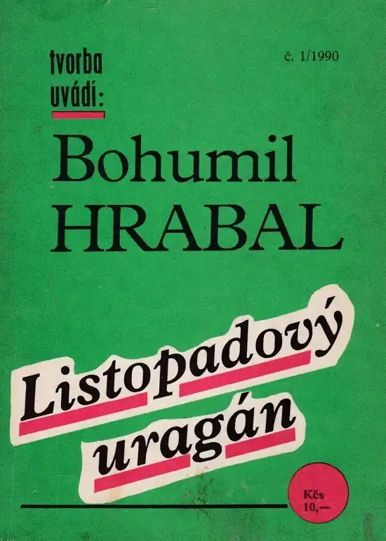 Listopadový uragán - Bohumil Hrabal /bazarové zboží/