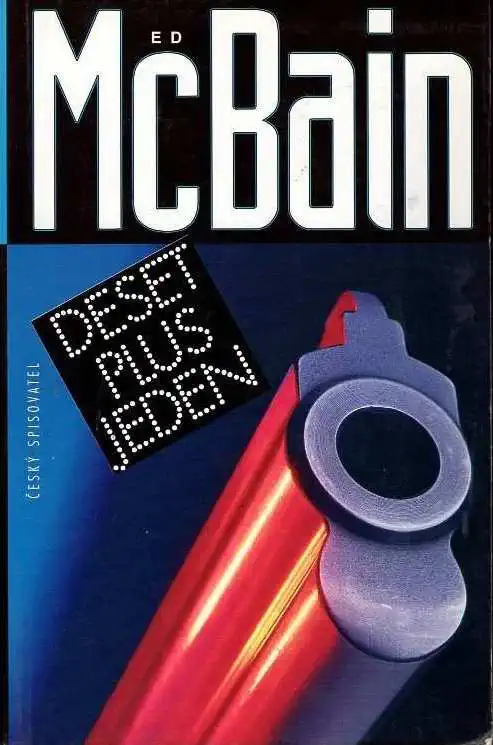 Deset plus jeden - Ed McBain /bazarové zboží/