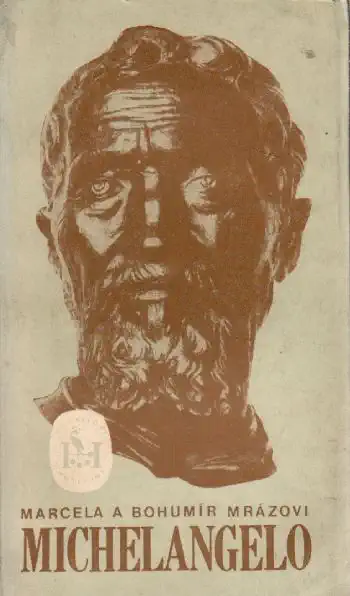 Michelangelo - Marcela a Bohumír Mrázovi /bazarové zboží/